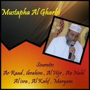 Download track Sourate Al Hijr (Quran) Mustapha Al Gharbi