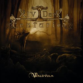 Download track Heimwärts (Intro) XIV Dark Centuries