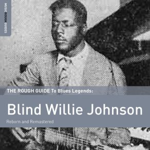 Download track I Know His Blood Can Make Me Whole Blind Willie Johnson