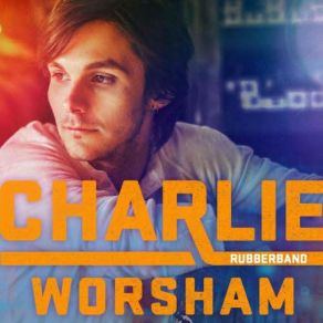 Download track Want Me Too Charlie Worsham