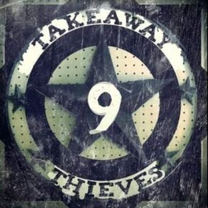 Download track 13 Feathers Takeaway Thieves