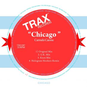 Download track Chicago (Knox Remix) Carmelo CaroneKnox