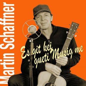 Download track Der Summer Isch Verbi Martin Schäffner