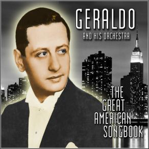 Download track A Foggy Day Geraldo And His OrchestraGeorge Gershwin, Cyril Grantham