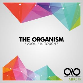 Download track In Touch Organism