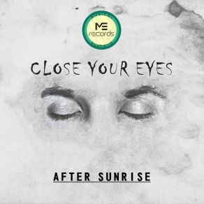 Download track Everytime I See You After Sunrise