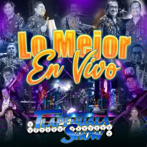 Download track Burbujas De Amor (En Vivo) Tlapehuala Show