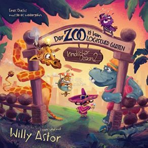 Download track Der Zoo Ist Kein Logischer Garten Willy Astor