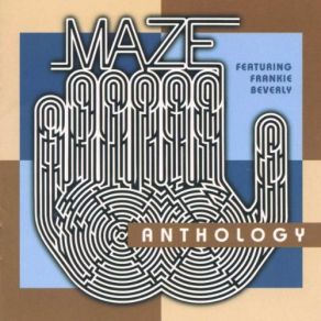 Download track Before I Let Go The Maze, Frankie Beverly