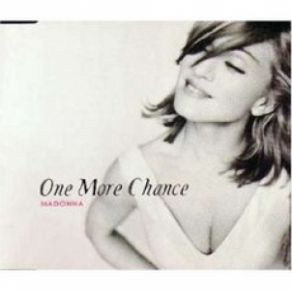 Download track One More Chance (Lp Version) Madonna