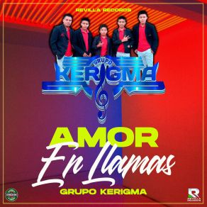 Download track Amor En Llamas Grupo Kerigma