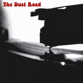 Download track Bonus The Dust Road