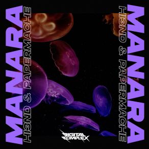 Download track Manara (Extended Mix) Papermache