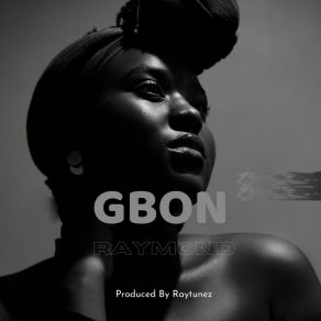 Download track Gbon Raymond