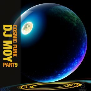 Download track Cosmic Funk 9 Dj Moy