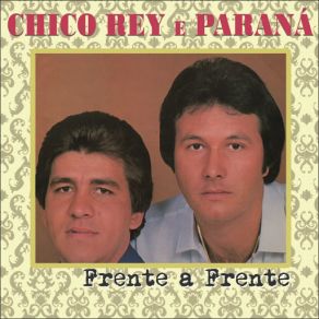 Download track Meu Próprio Destino Chico Rey E Parana