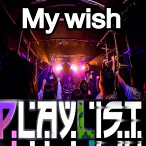 Download track My Wish Playlist