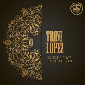 Download track If I Had A Hammer Trini Lopez