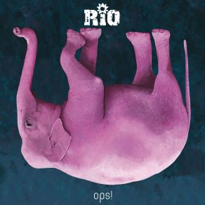 Download track Ops! I Rio