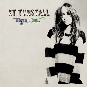 Download track The Entertainer Kt Tunstall