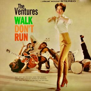 Download track Walk-Don't Run (Remastered) The Ventures