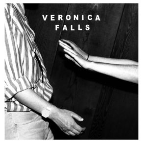 Download track If You Still Want Me Veronica Falls