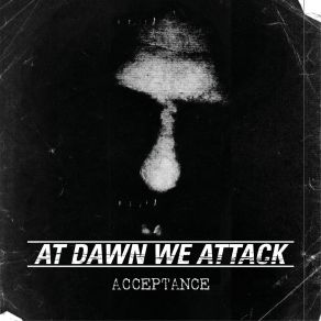 Download track Nooses For Neckties At Dawn We Attack