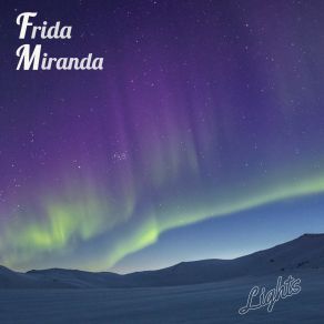 Download track Reach For The Sky Frida Miranda