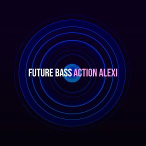 Download track Uplifting Dubstep Action Alexi