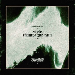 Download track Champagne Rain Grim Sickers