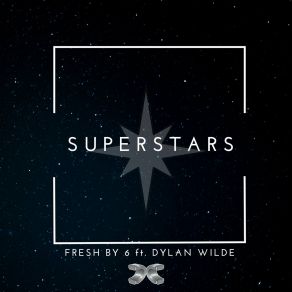 Download track Superstars (Deploy Remix) Dylan Wilde