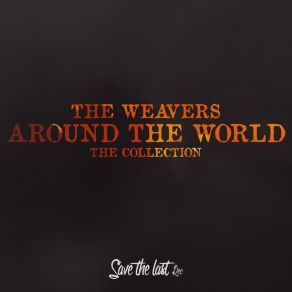 Download track I Know Where I'm Going The Weavers