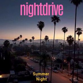 Download track Je Taime Nightdrive