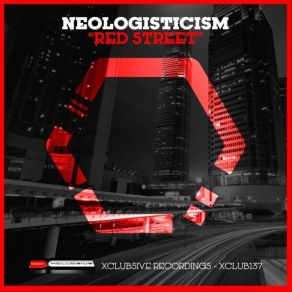 Download track Red Street Neologisticism