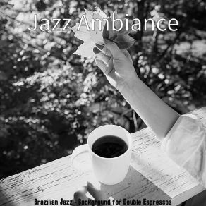 Download track High-Class Music For Caffe Mochas Jazz Ambiance