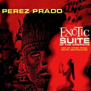 Download track Son Of A Gun (Remastered) Pérez Prado