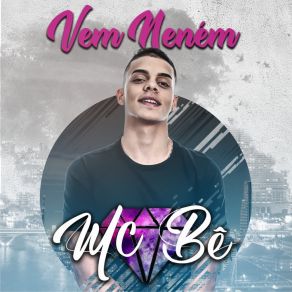 Download track Menina Safada Mc Bê