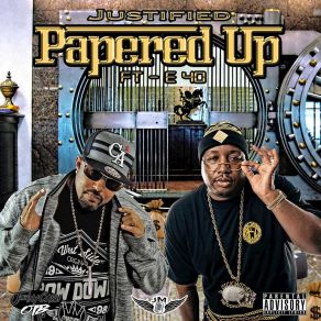 Download track Papered Up Justified