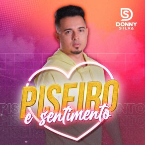 Download track Ela Quer Sentar Donny Silva