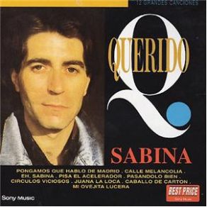 Download track Eh, Sabina Joaquín Sabina