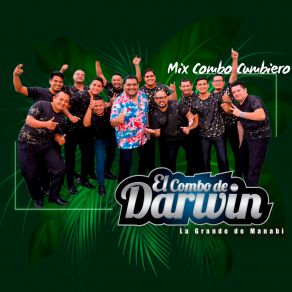 Download track Ciclón El Combo De Darwin La Grande De Manabí