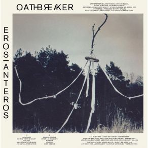 Download track The Abyss Looks Into Me Oathbreaker