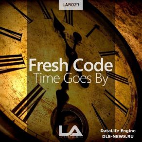 Download track Time Goes By (Original Mix) Fresh Code