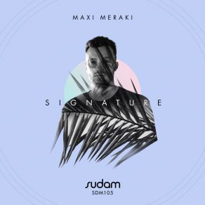 Download track Dear Amore MAXI MERAKI