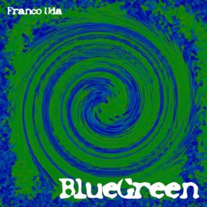 Download track BlueGreen Franco Uda