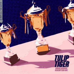 Download track In The Heavens There Is Magic Tulip Tiger