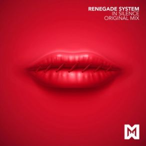 Download track In Silence (Original Mix) Renegade System