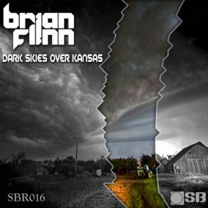 Download track Dark Skies Over Kansas (Original Mix) Brian Flinn