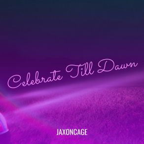 Download track Brighter Days Ahead JaxonCage