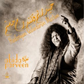 Download track Aye Shah E Shahan E Jahan Abida Parveen